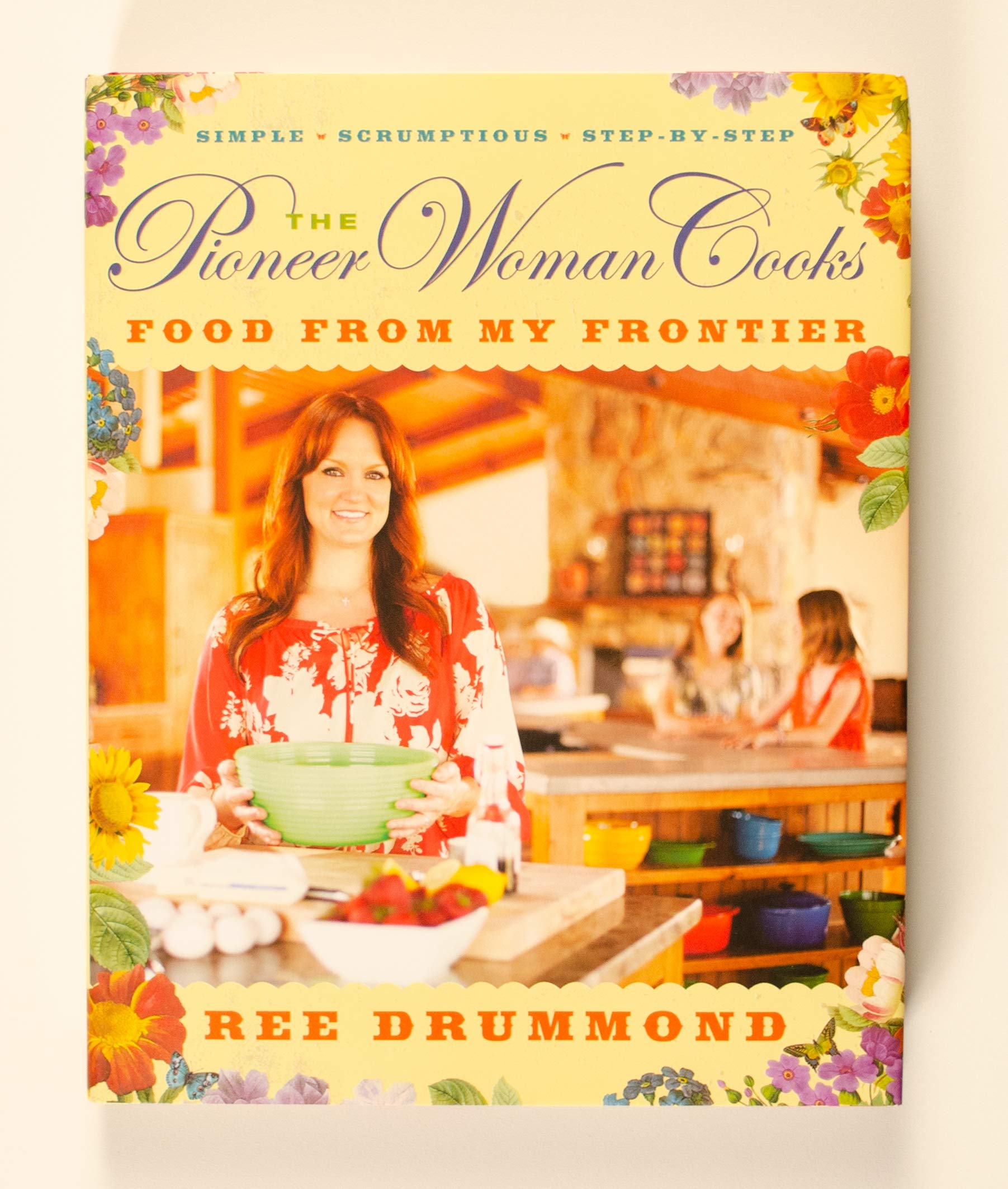 The Pioneer Woman Cooks-Food from My Frontier