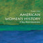 American Women's History: A Very Short Introduction