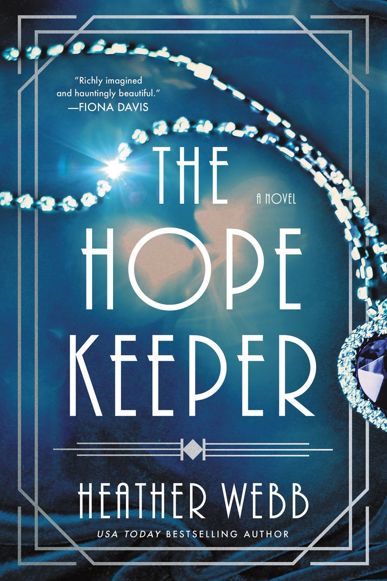 The Hope Keeper: A Novel
