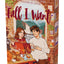 Fall I Want: A Heartwarming, Spicy Small-Town Romance Featuring a Billionaire's Unexpected Love, Fake Relationships, and Autumn Magic-Perfect for Fans ... Pumpkin Spice Café (Cozy Creek Collection, 1)