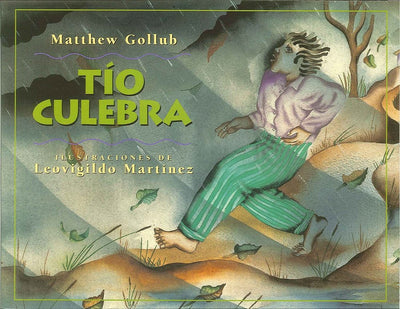 Tío Culebra (Spanish Edition)