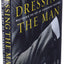 Dressing the Man: Mastering the Art of Permanent Fashion