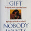 The Gift Nobody Wants: The Inspiring Story of a Surgeon Who