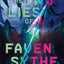 The Two Lies of Faven Sythe