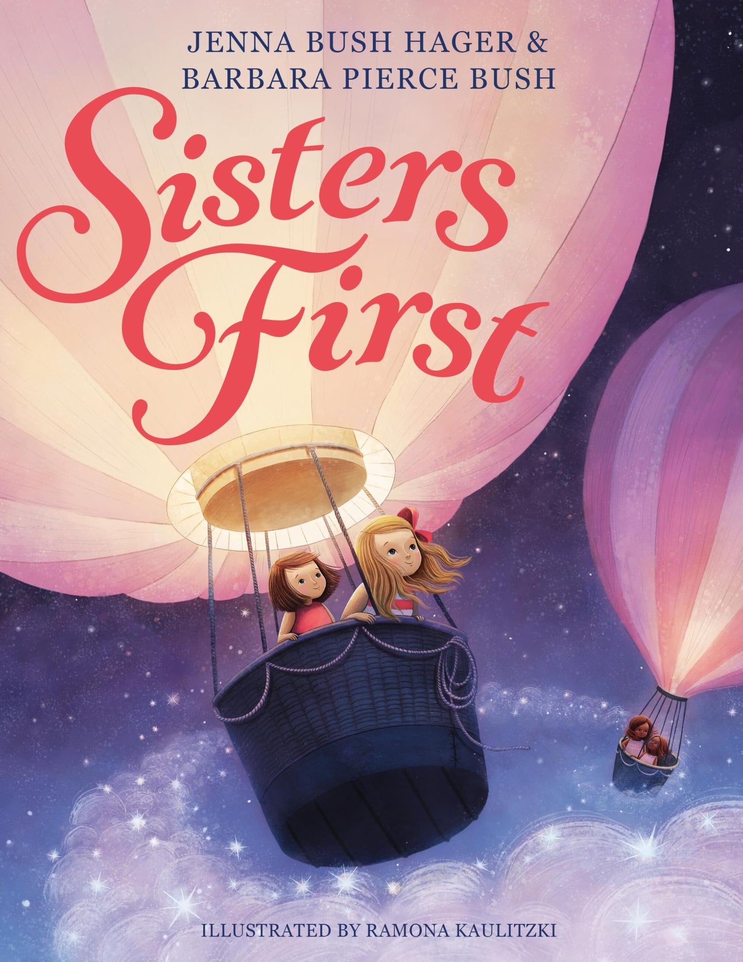 Sisters First (Sisters First, 1) by Bush Hager, Jenna