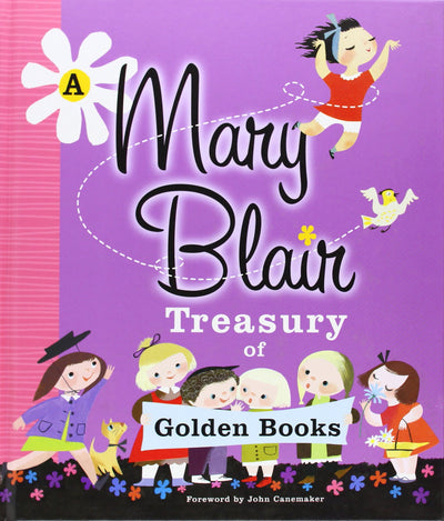 A Mary Blair Treasury of Golden Books by Various
