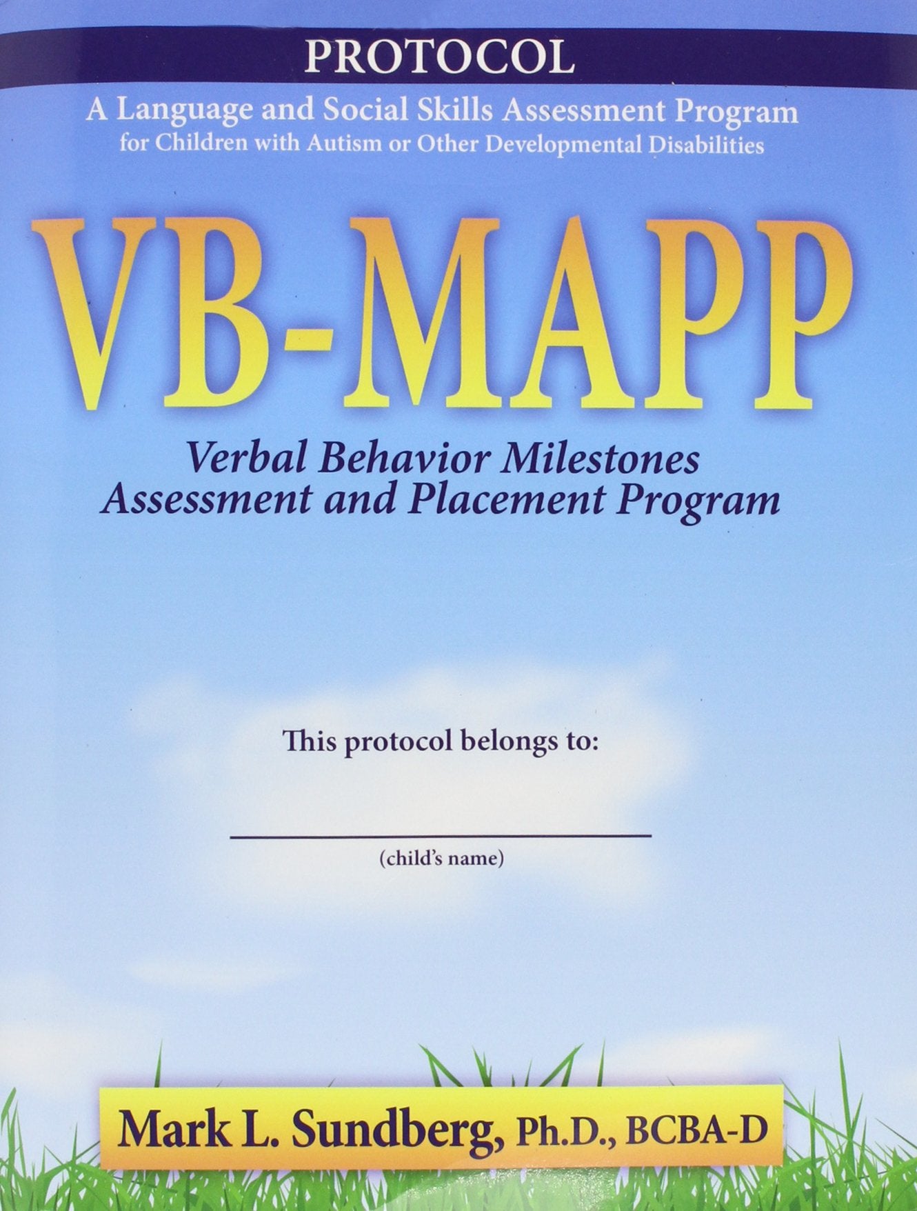 VB-MAPP: Verbal Behavior Milestones Assessment and Placement