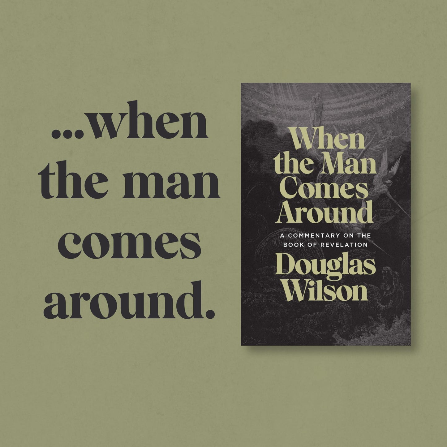 When the Man Comes Around: A Commentary on the Book of Revelation