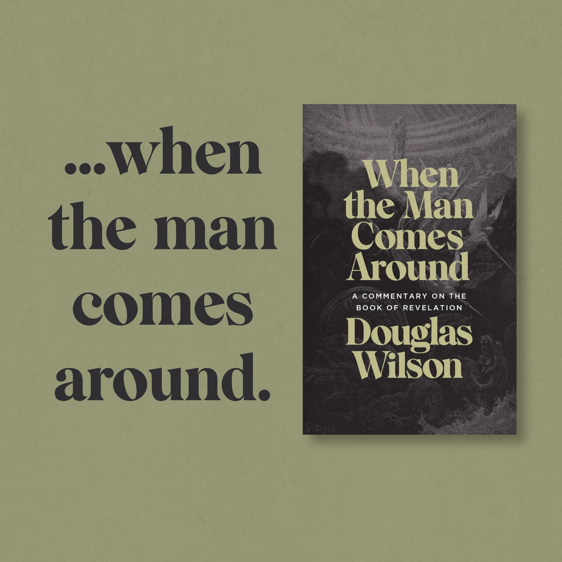 When the Man Comes Around: A Commentary on the Book of Revelation