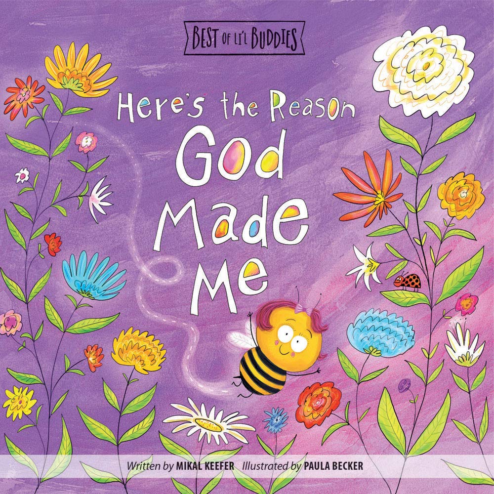 Here's the Reason God Made Me (Best of Lil Buddies)