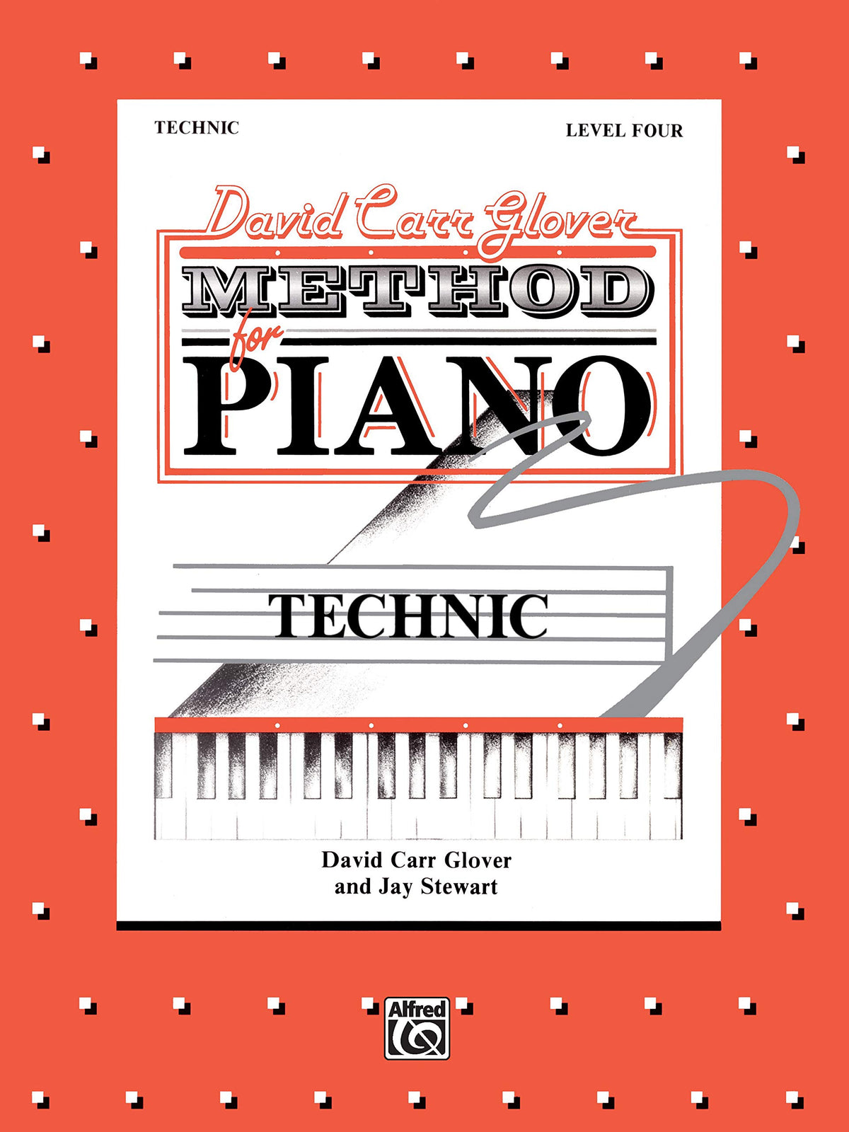 David Carr Glover Method for Piano Technic: Level 4