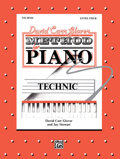 David Carr Glover Method for Piano Technic: Level 4