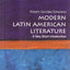 Modern Latin American Literature: A Very Short Introduction