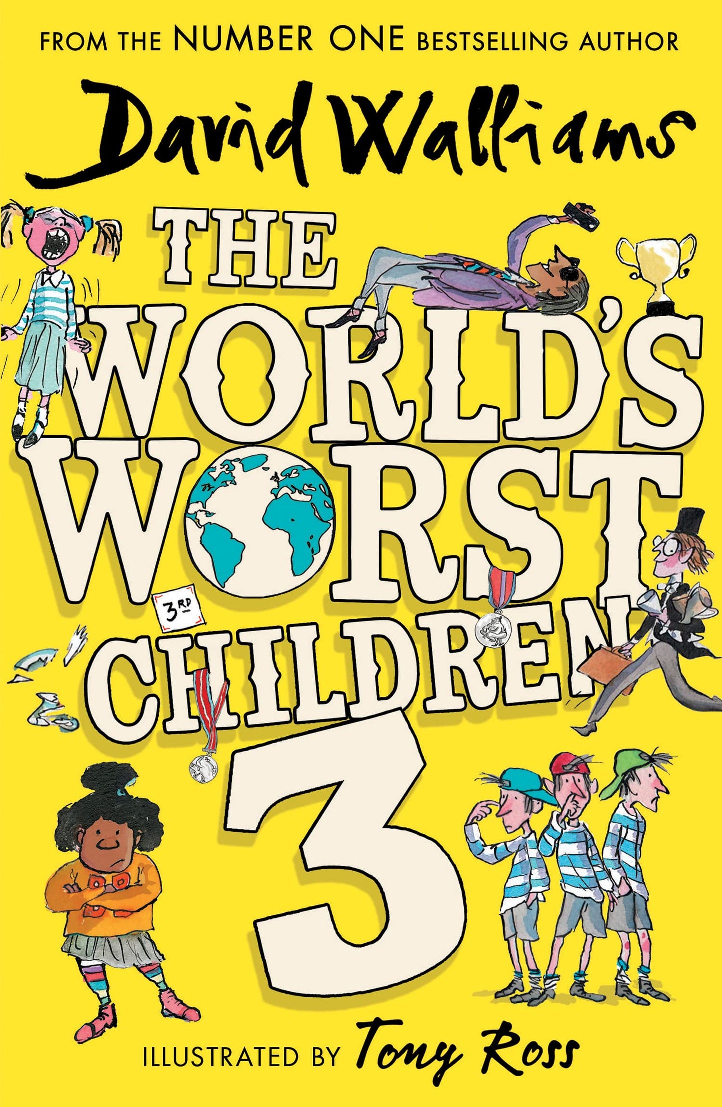 The Worlds Worst Children 3: A collection of ten funny illustrated stories for kids