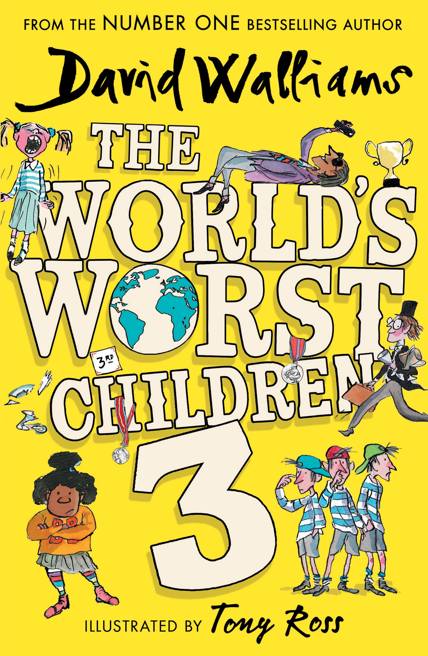 The Worlds Worst Children 3: A collection of ten funny illustrated stories for kids
