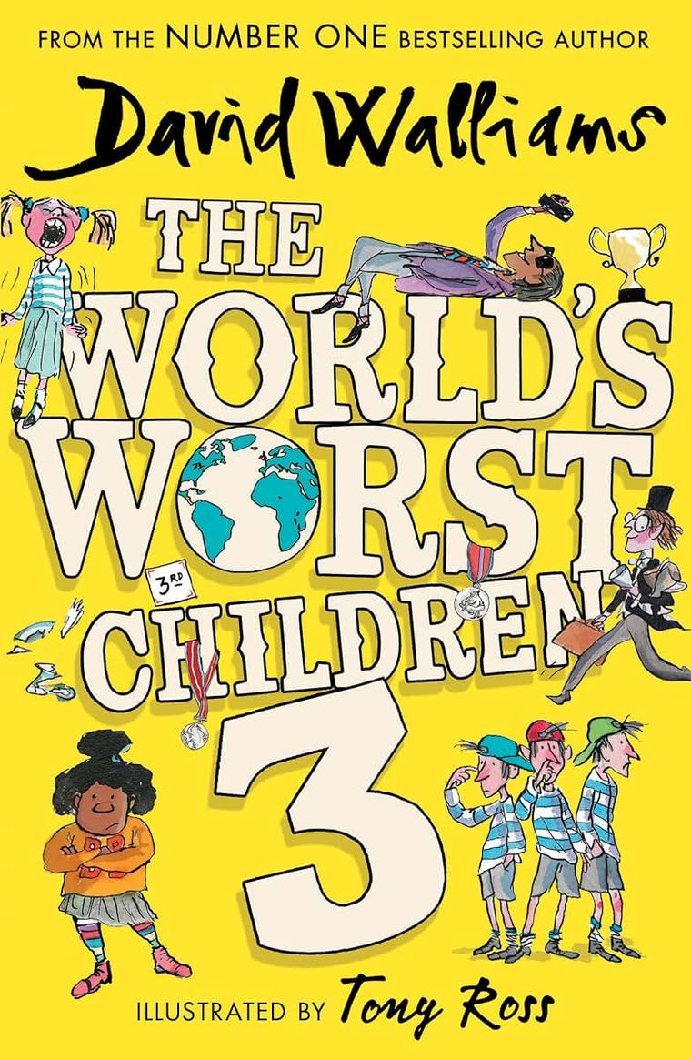 The Worlds Worst Children 3: A collection of ten funny illustrated stories for kids