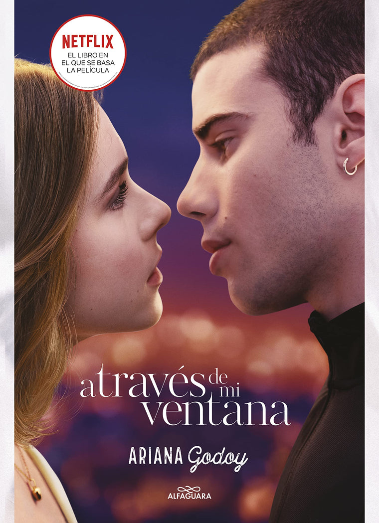 A través de mi ventana / Through My Window (Wattpad. Trilogía Hermanos Hidalgo) (Spanish Edition)