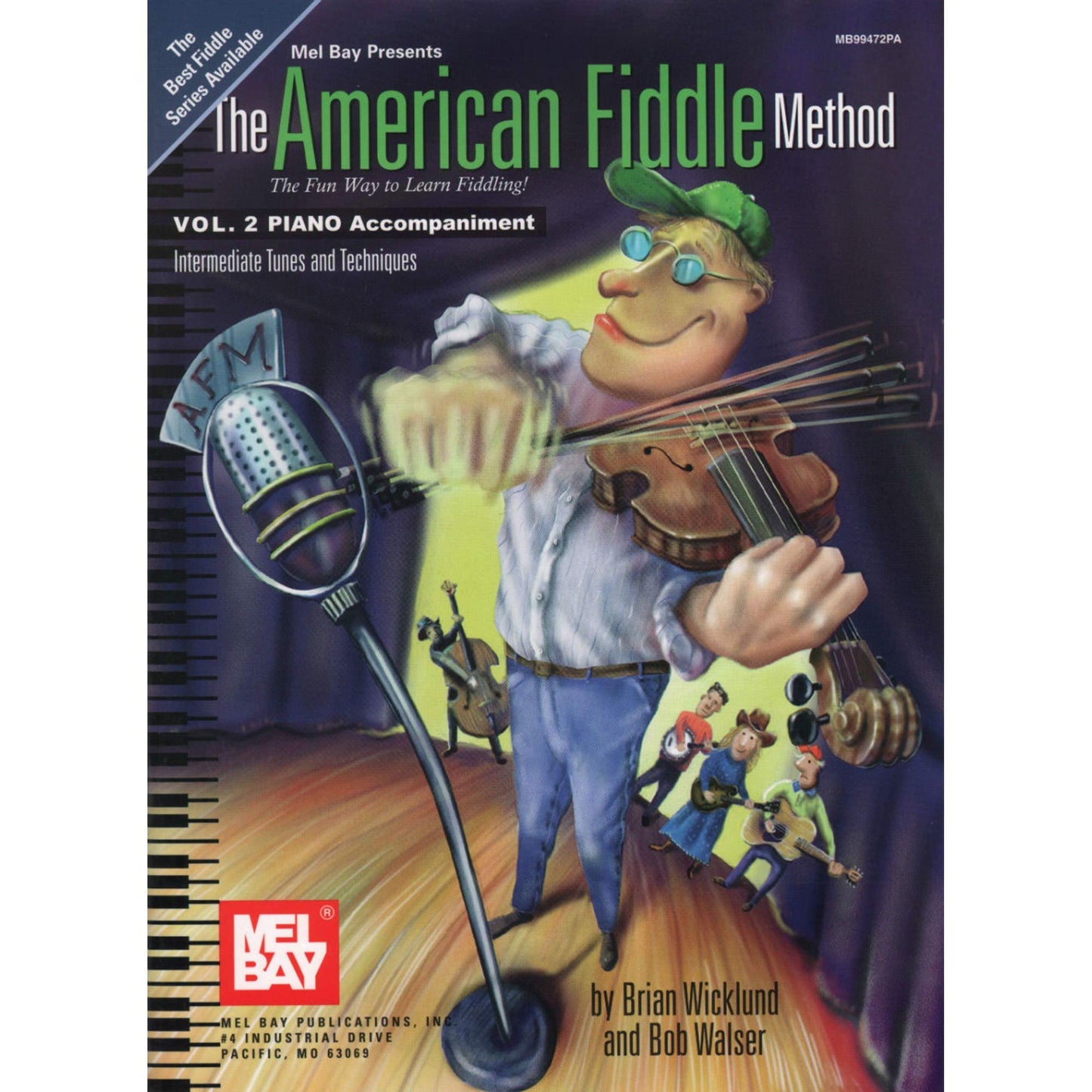 American Fiddle Method Vol. 2 Piano Accomp. (Mel Bay Presents, Intermediate Tunes and Techniques)