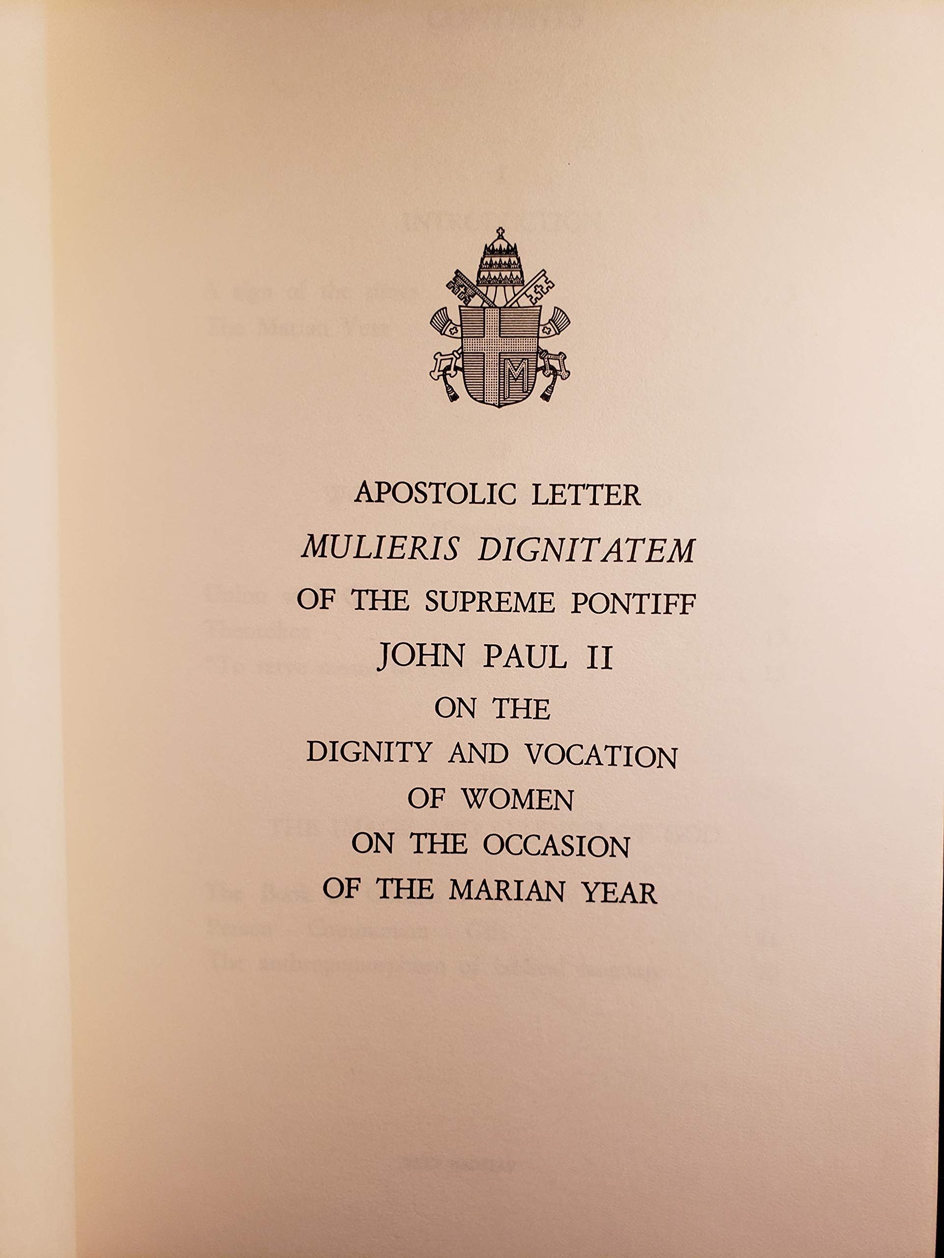 On the Dignity and Vocation of Women: Mulieris Dignitatem (Apostolic Letter of Pope John Paul II)