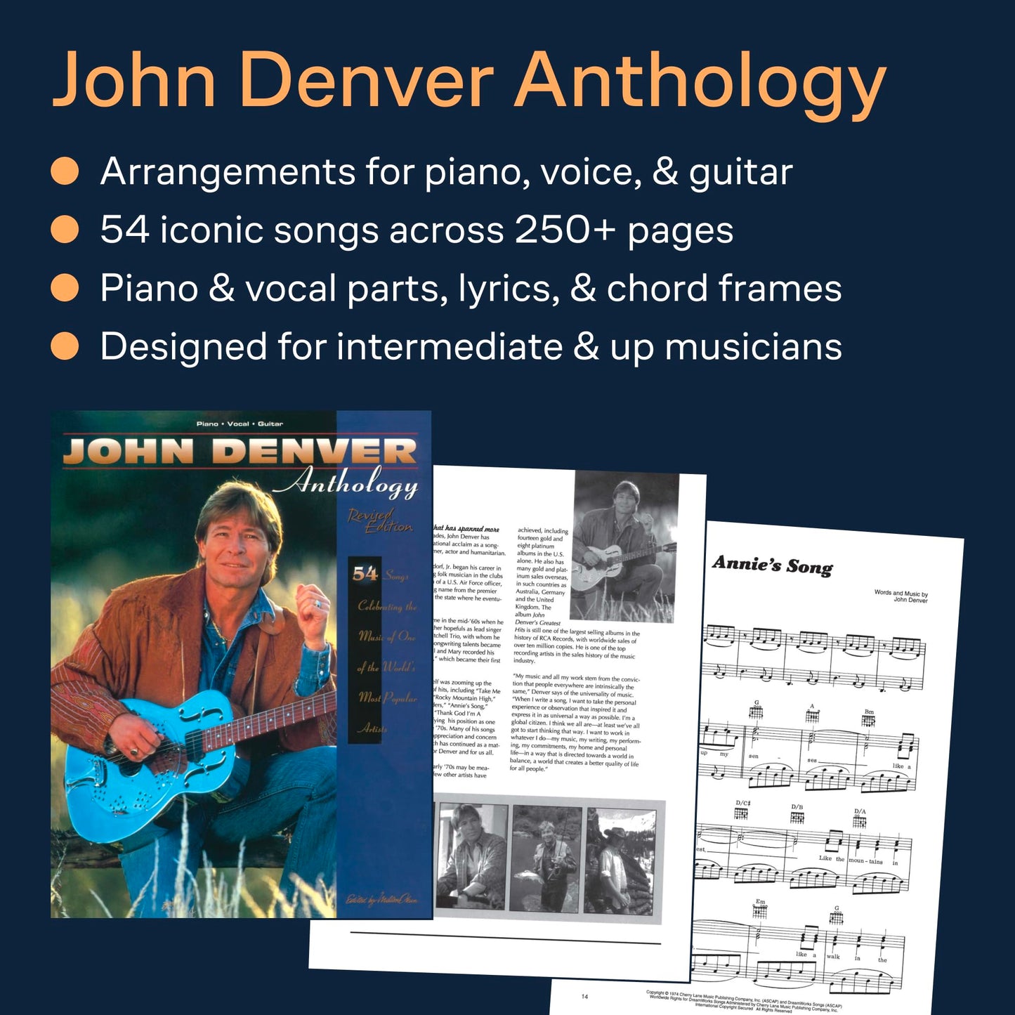 John Denver - Anthology: Piano/Vocal/Guitar Songbook  54 Songs from the Legendary Artist  Sheet Music for Piano, Voice, and Guitar  Includes Lyrics, Chords, and Biography