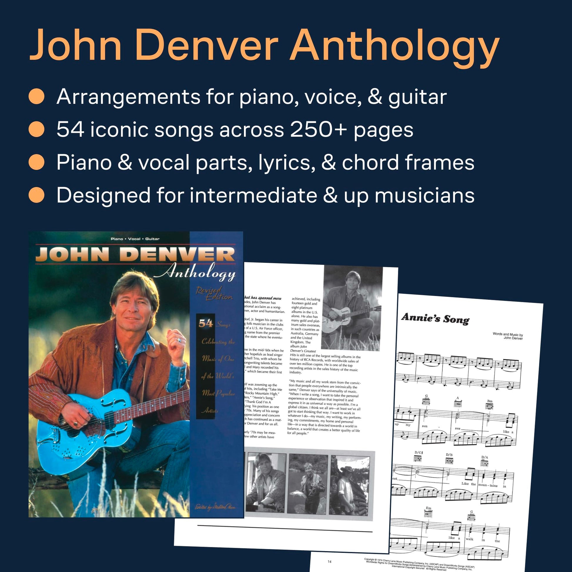John Denver - Anthology: Piano/Vocal/Guitar Songbook  54 Songs from the Legendary Artist  Sheet Music for Piano, Voice, and Guitar  Includes Lyrics, Chords, and Biography