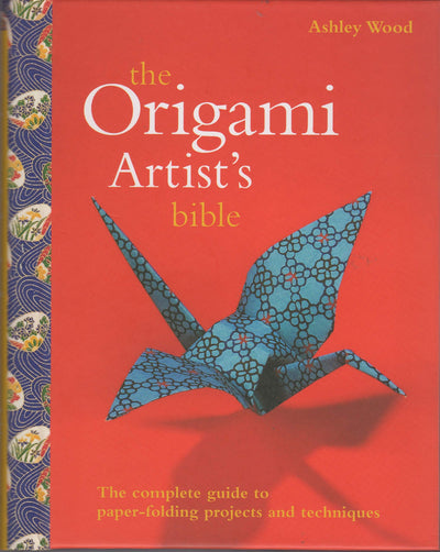 Origami Artist's Bible (Artist's Bibles)