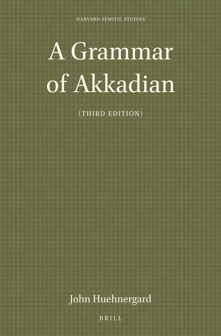 A Grammar of Akkadian (Third Edition) (Harvard Semitic Studies, 45)