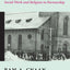 The Newer Deal: Social Work and Religion in Partnership