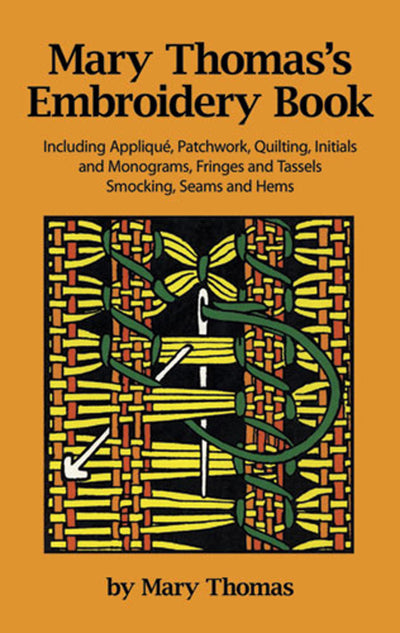 Mary Thomas's Embroidery Book (Dover Crafts: Embroidery & Needlepoint)