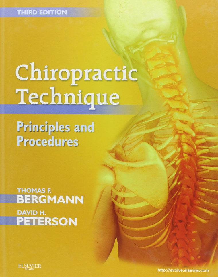 Chiropractic Technique by Bergmann DC, Thomas F.