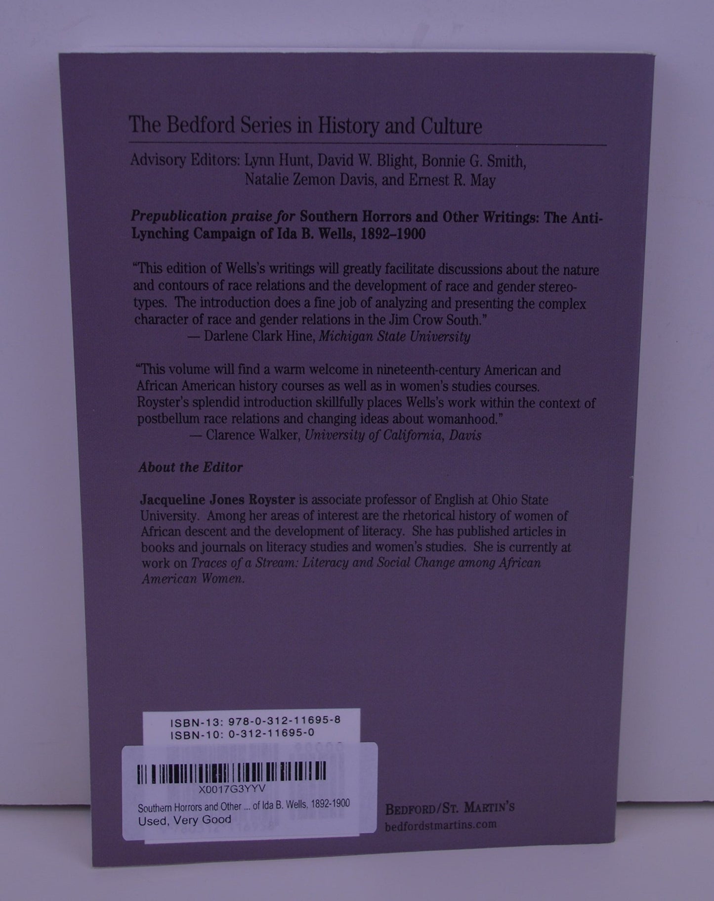 Southern Horrors and Other Writings; The Anti-Lynching Campaign of Ida B. Wells, 1892-1900