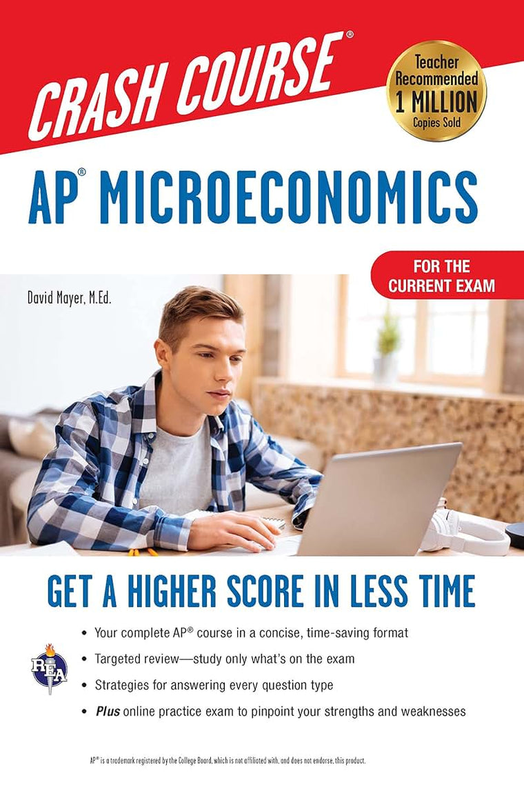 AP Microeconomics Crash Course, Book + Online: Get a Higher Score in Less Time (Advanced Placement (AP) Crash Course
