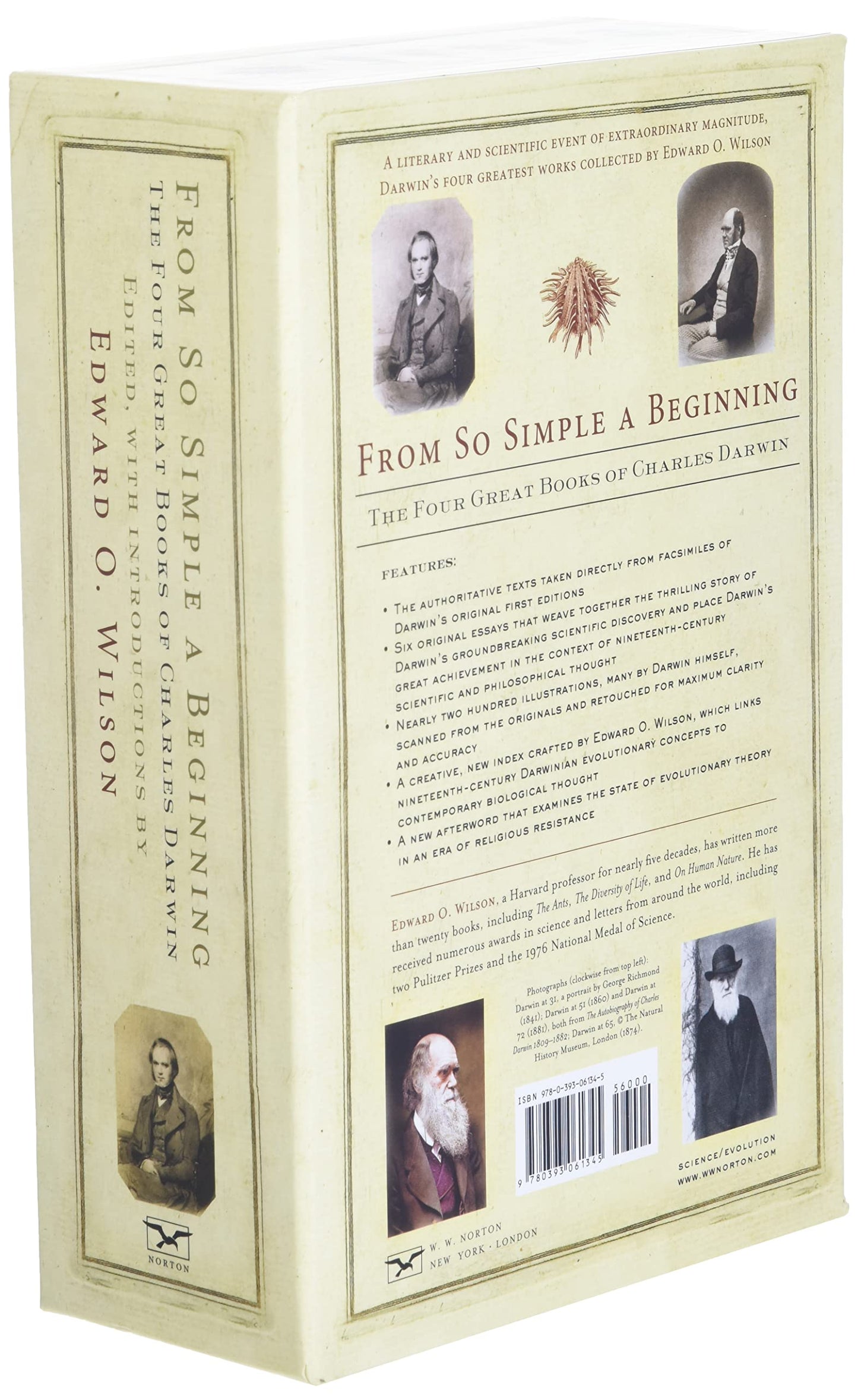 From So Simple a Beginning: Darwin's Four Great Books (Voyage of the Beagle, The Origin of Species, The Descent of Man, The Expression of Emotions in Man and Animals)