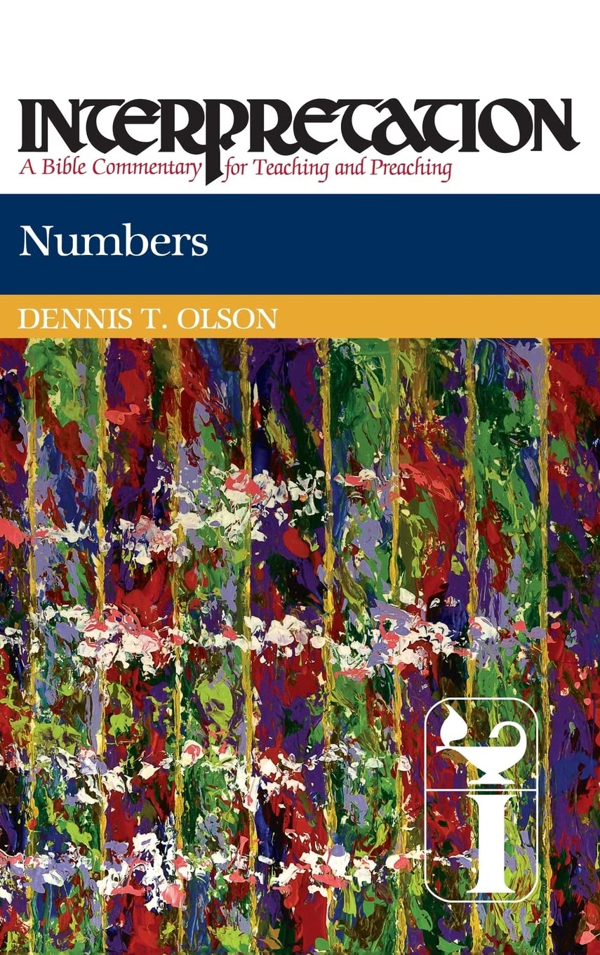Numbers (Interpretation: A Bible Commentary for Teaching and