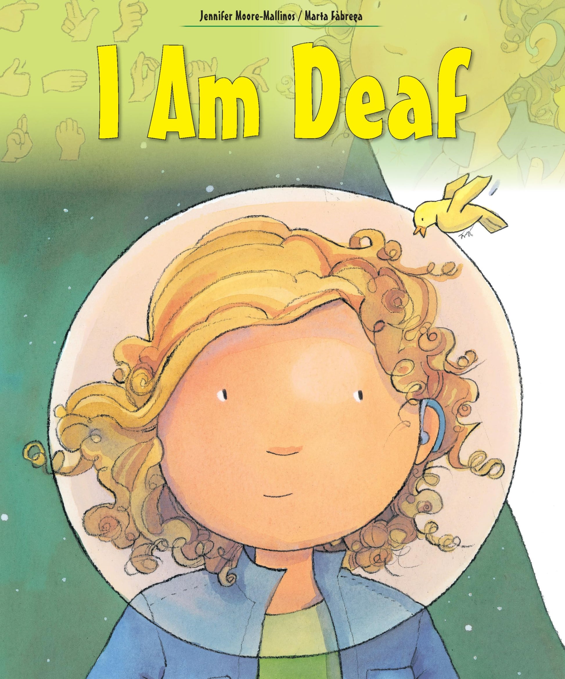 I am Deaf: An Educational and Empowering Book About Being Deaf (Live and Learn)
