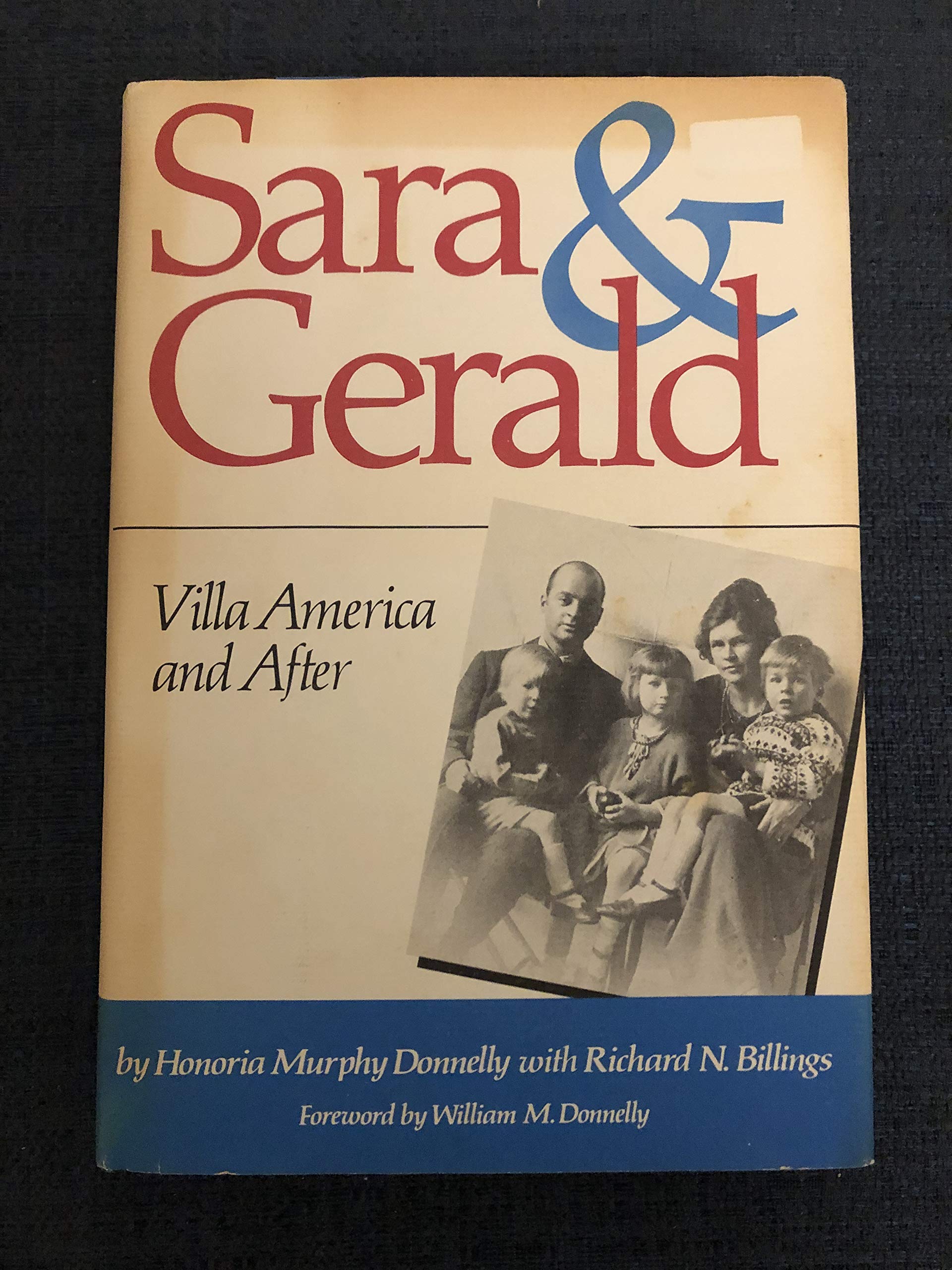 Sara & Gerald: Villa America and After