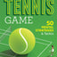 Master Your Tennis Game: 50 Mental Strategies and Tactics