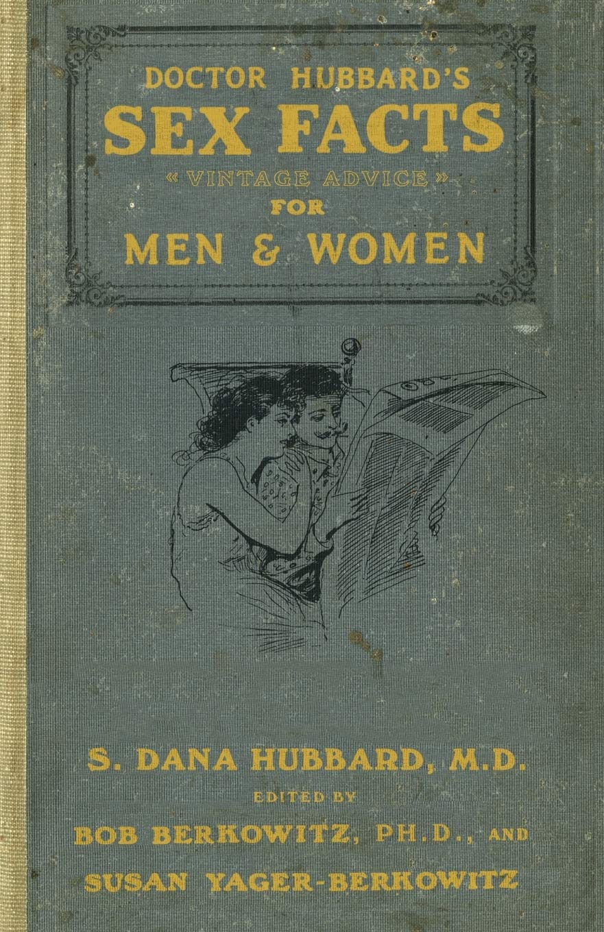 Doctor Hubbard's Sex Facts for Men and Women