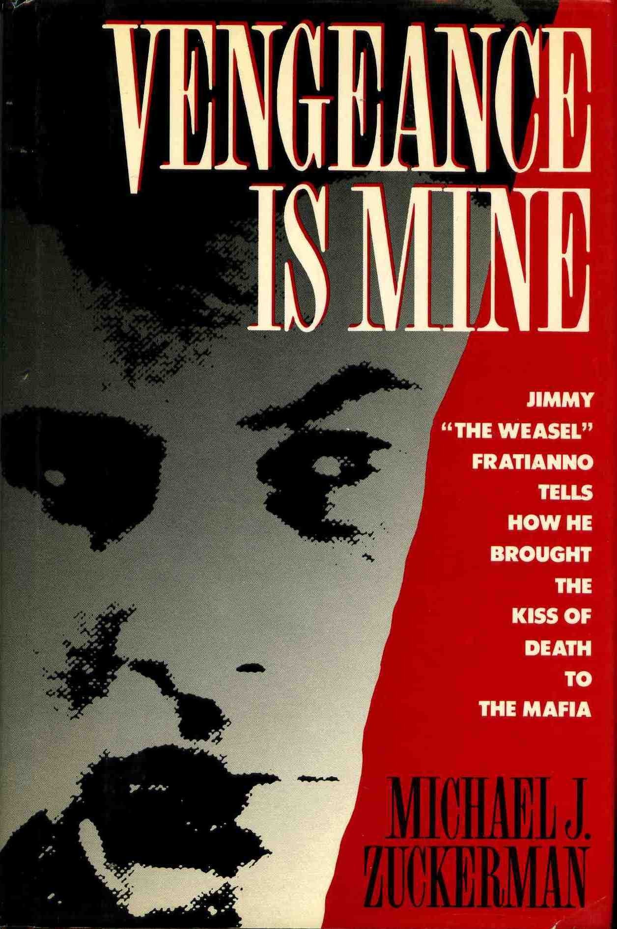 Vengeance Is Mine by Michael J. Zuckerman