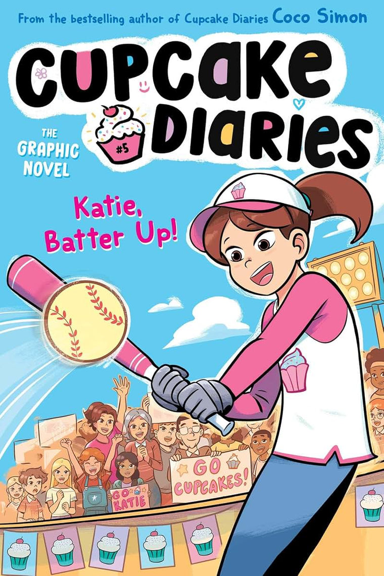 Katie, Batter Up! The Graphic Novel (5) (Cupcake Diaries: The Graphic Novel)