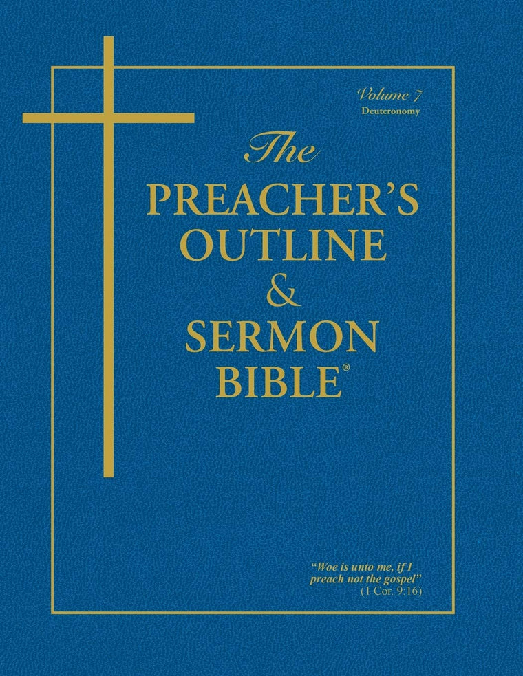 The Preacher's Outline & Sermon Bible: Deuteronomy (The Preacher's Outline & Sermon Bible KJV)