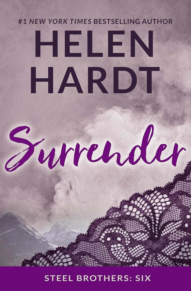Surrender (Steel Brothers Saga Book 6, 6)