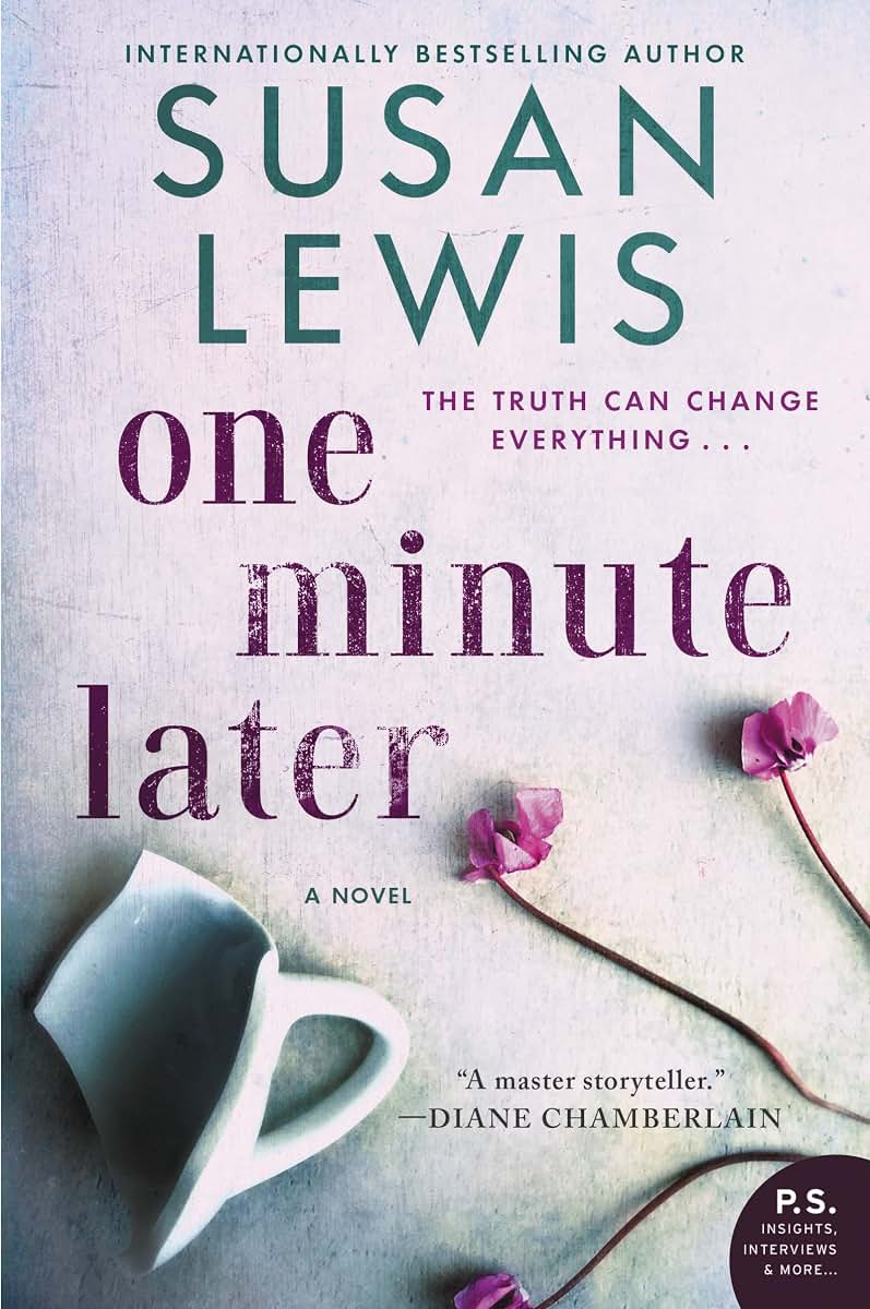One Minute Later: A Novel