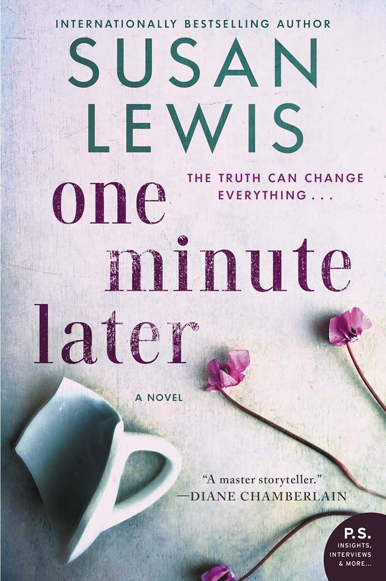 One Minute Later: A Novel