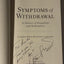 Symptoms of Withdrawal: A Memoir of Snapshots and Redemption