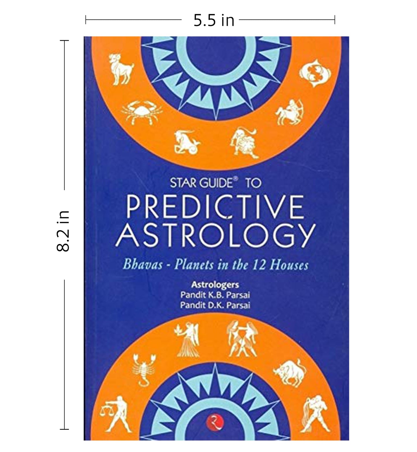 Star Guide to Predictive Astrology: Bhavas - Planets in the 12 Houses