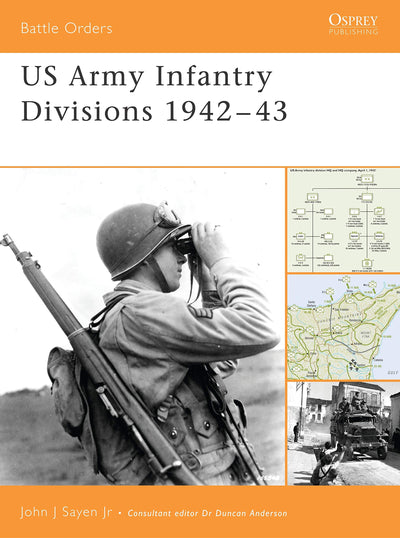 US Army Infantry Divisions 1942-43 (Battle Orders, 17)
