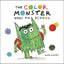 The Color Monster Goes to School (The Color Monster, 2) by L
