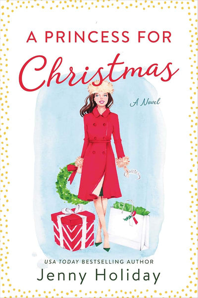 A Princess for Christmas: A Novel (Christmas in Eldovia, 1)