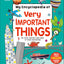 My Encyclopedia of Very Important Things: For Little Learners Who Want to Know Everything (My Very Important Encyclopedias)